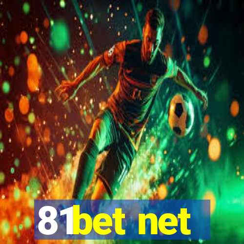 81bet net